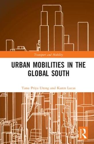Urban Mobilities in the Global South