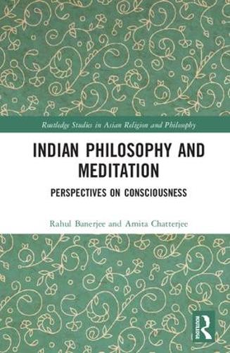 Indian Philosophy and Meditation