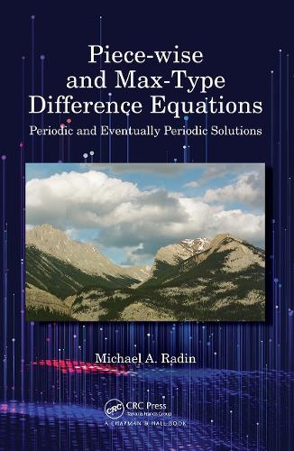 Piece-wise and Max-Type Difference Equations