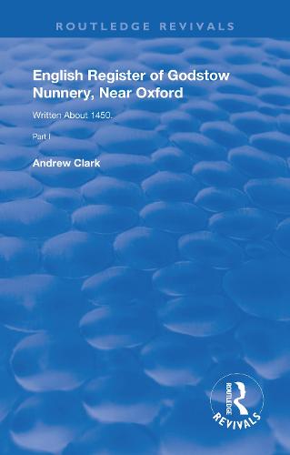 English Register of Godstow Nunnery, Near Oxford