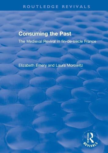 Consuming the Past