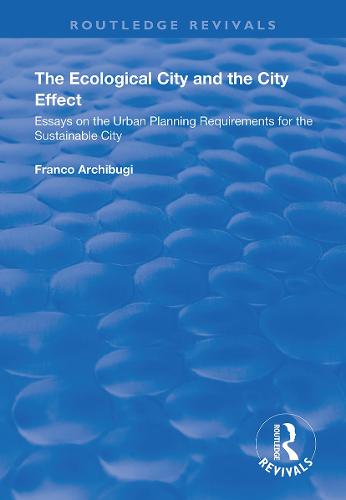 The Ecological City and the City Effect