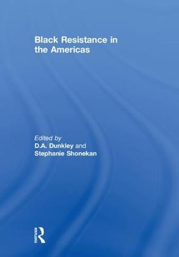 Black Resistance in the Americas