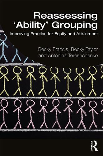 Reassessing 'Ability' Grouping