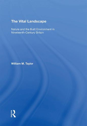 The Vital Landscape