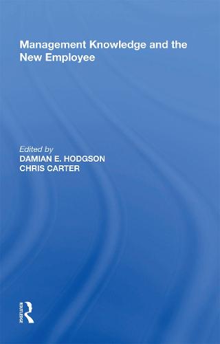 Management Knowledge and the New Employee