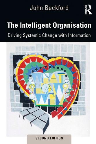 The Intelligent Organisation