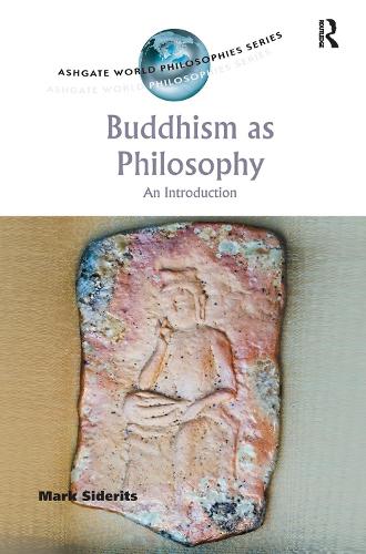 Buddhism as Philosophy