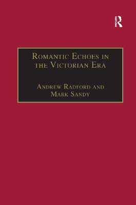 Romantic Echoes in the Victorian Era
