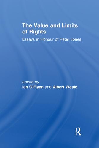 The Value and Limits of Rights