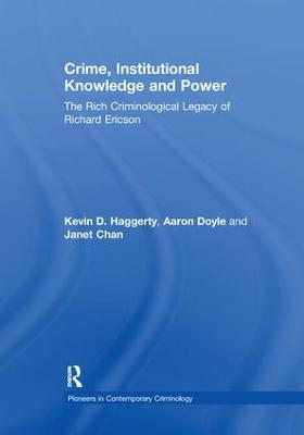 Crime, Institutional Knowledge and Power
