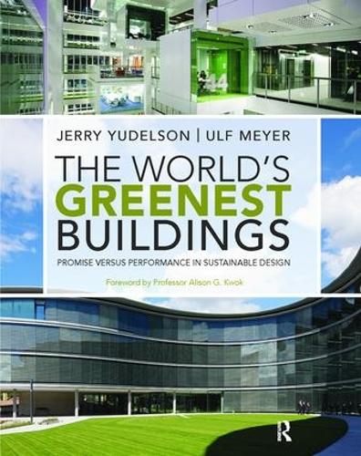 The World's Greenest Buildings