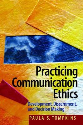 Practicing Communication Ethics