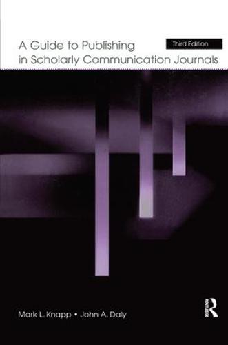 A Guide to Publishing in Scholarly Communication Journals