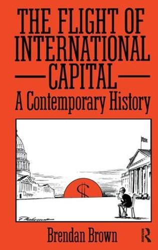 The Flight of International Capital