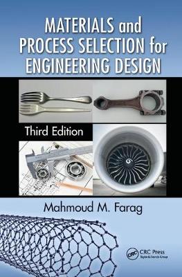 Materials and Process Selection for Engineering Design