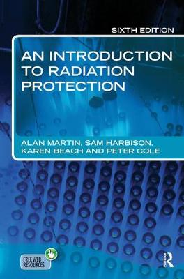An Introduction to Radiation Protection 6E