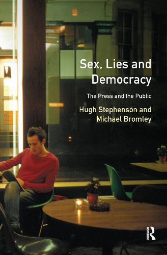Sex, Lies and Democracy