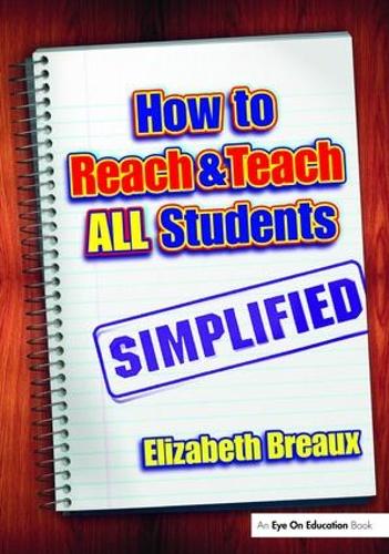 How to Reach and Teach All Students—Simplified