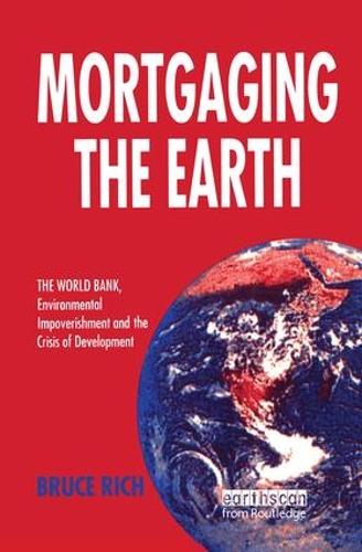Mortgaging the Earth