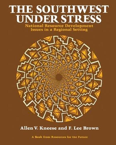 The Southwest Under Stress