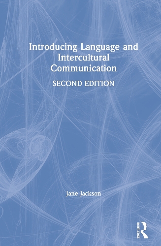 Introducing Language and Intercultural Communication