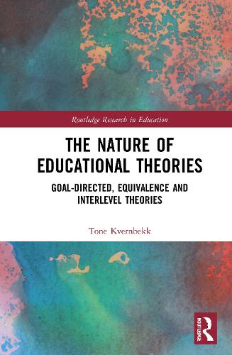 The Nature of Educational Theories