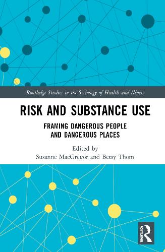 Risk and Substance Use
