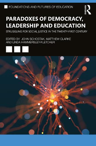 Paradoxes of Democracy, Leadership and Education