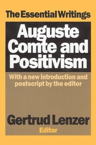 Auguste Comte and Positivism