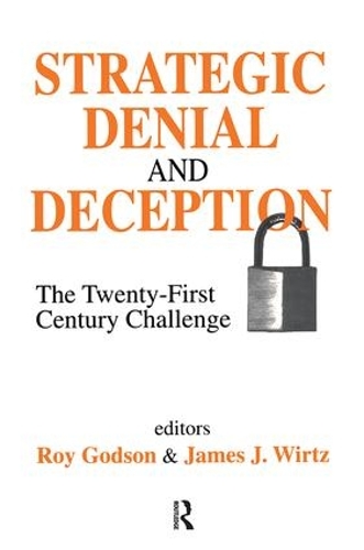 Strategic Denial and Deception