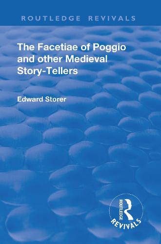 Revival: The Facetiae of Poggio and Other Medieval Story-tellers (1928)