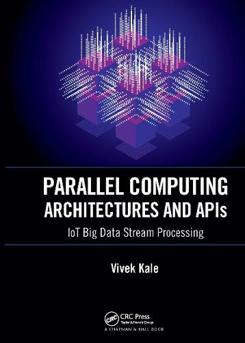 Parallel Computing Architectures and APIs