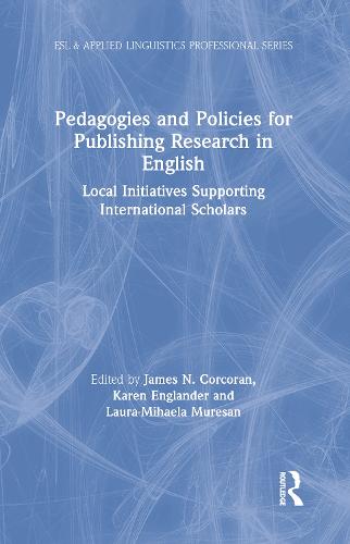 Pedagogies and Policies for Publishing Research in English