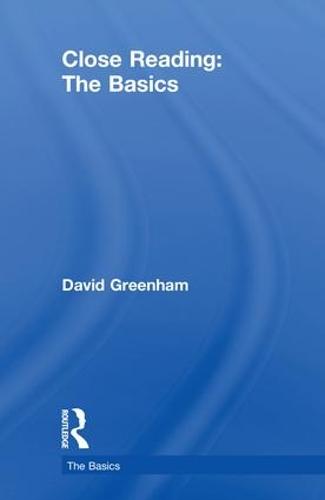 Close Reading: The Basics