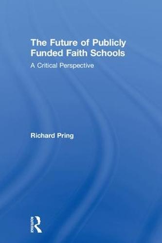 The Future of Publicly Funded Faith Schools