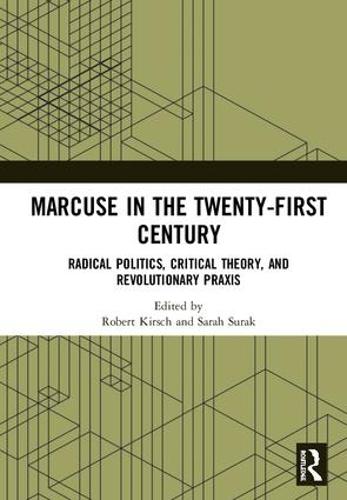 Marcuse in the Twenty-First Century
