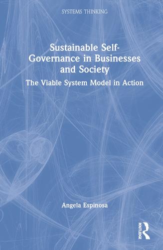 Sustainable Self-Governance in Businesses and Society