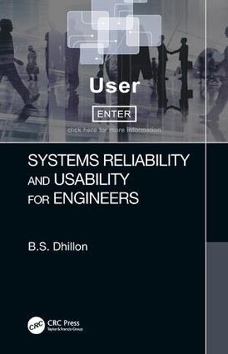 Systems Reliability and Usability for Engineers
