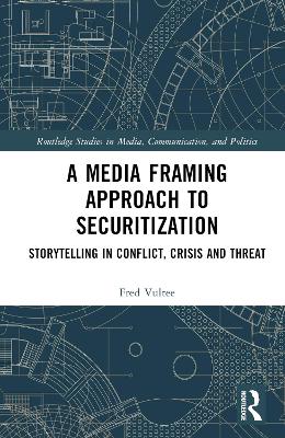 A Media Framing Approach to Securitization