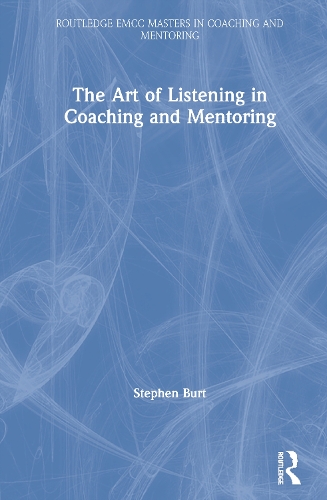 The Art of Listening in Coaching and Mentoring
