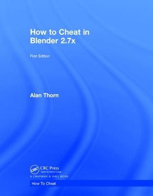How to Cheat in Blender 2.7x