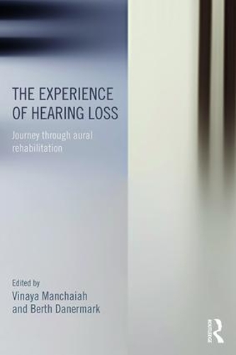 The Experience of Hearing Loss