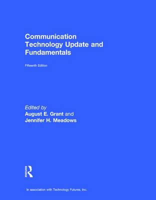 Communication Technology Update and Fundamentals