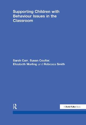 Supporting Children with Behaviour Issues in the Classroom