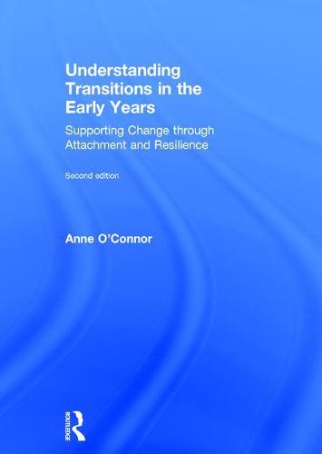 Understanding Transitions in the Early Years