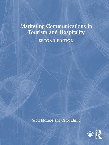 Marketing Communications in Tourism and Hospitality