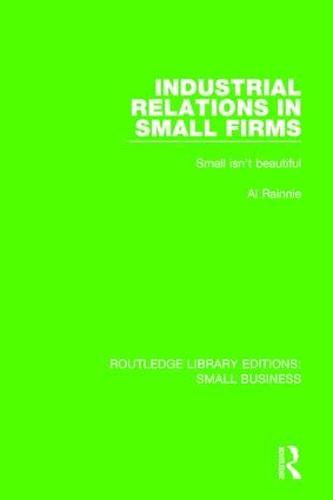 Industrial Relations in Small Firms