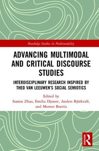 Advancing Multimodal and Critical Discourse Studies