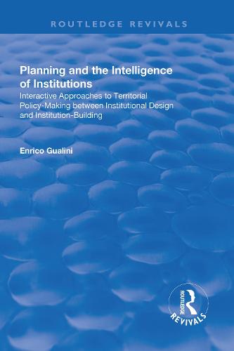 Planning and the Intelligence of Institutions